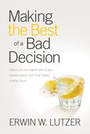 Making the Best of a Bad Decision (eBook)