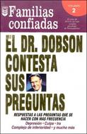 El Dr. Dobson contesta sus preguntas: Familias confiadas Nº2 (Rústica) [Libro]