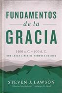 Fundamentos de la Gracia (Tapa Dura)