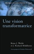 Une vision transformatrice