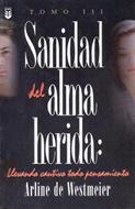 Sanidad del Alma Herida - Vol. III (Rústica) [Libro]