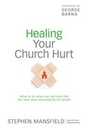 Healing Your Church Hurt (eBook)