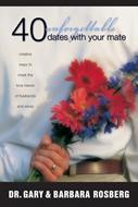 40 Unforgettable Dates with Your Mate (eBook)