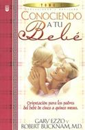 Conociendo a tu bebé Tomo 2 (Rústica) [Libro]