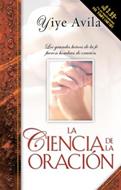 La Ciencia de la Oración (Rústica) [Libro]
