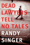 Dead Lawyers Tell No Tales (eBook)