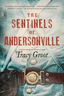 The Sentinels of Andersonville (eBook)