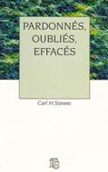 Pardonnés, oubliés, effacés