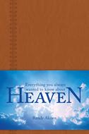 Everything You Always Wanted to Know about Heaven (eBook)