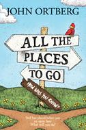 All the Places to Go . . . How Will You Know? (eBook)