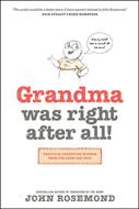 Grandma Was Right after All! (eBook)