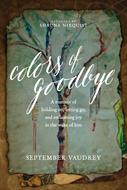 Colors of Goodbye (eBook)
