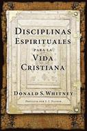Disciplinas espirituales para la vida cristiana (eBook)