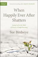 When Happily Ever After Shatters (eBook)