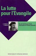 La lutte pour l'évangile