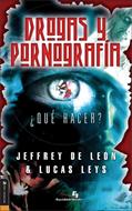 Drogas y Pornografía (Rústica) [Libro]