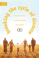 Breaking the Cycle of Divorce (eBook)
