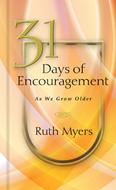 31 Days of Encouragement as We Grow Older (eBook)