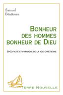 Bonheur des hommes, bonheur de Dieu