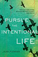 Pursue the Intentional Life (eBook)