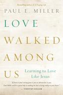 Love Walked among Us (eBook)