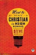How to Stay Christian in High School (eBook)