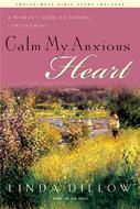 Calm My Anxious Heart (eBook)
