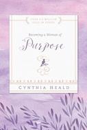 Becoming a Woman of Purpose (eBook)