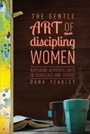 The Gentle Art of Discipling Women (eBook)