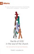 The Life of God in the Soul of the Church