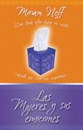 Las Mujeres y sus Emociones (Rústica) [Libro]