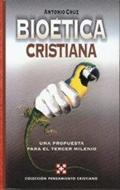 Bioética Cristiana (Rústica) [Libro]