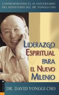 Liderazgo Espiritual para el Nuevo Milenio (Rústica)