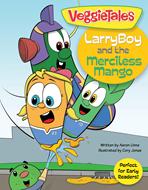 LarryBoy and the Merciless Mango (eBook)