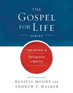 The Gospel & Religious Liberty (eBook)