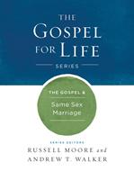 The Gospel & Same-Sex Marriage (eBook)