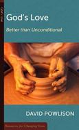 God's love: Better than unconditional