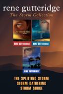 The Storm Collection: The Splitting Storm / Storm Gathering / Storm Surge (eBook)