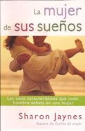 La Mujer de sus Sueños (Rústica) [Libro]