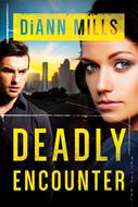 Deadly Encounter (eBook)