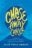 Chase Away Cancer (eBook)