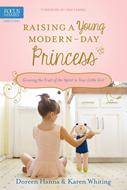 Raising a Young Modern-Day Princess (eBook)