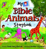 My Bible Animals Storybook: A Bible Storybook Devotional