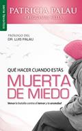 Qué  hacer cuando estás muerta de miedo (Rústica) [Bolsilibro]