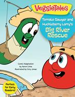 Tomato Sawyer and Huckleberry Larry's Big River Rescue (eBook)