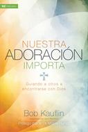 Nuestra adoración importa (eBook)
