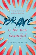 Brave Is the New Beautiful (eBook)
