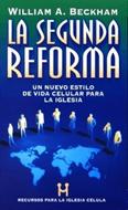 La Segunda Reforma (Rústica) [Libro]