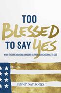 Too Blessed to Say Yes (eBook)