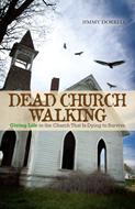 Dead Church Walking (Digital delivered electronically)